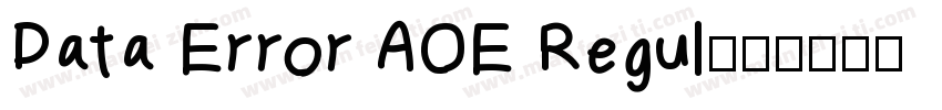 Data Error AOE Regul字体转换